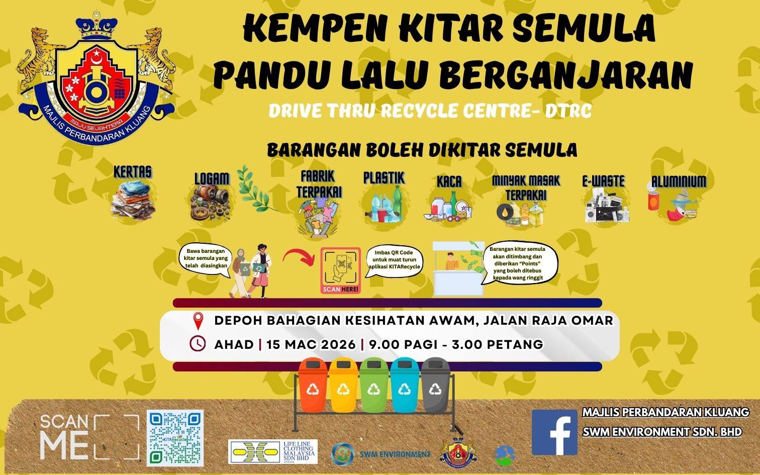 KEMPEN KITAR SEMULA PANDU LALU BERGANJARAN DAN KITAR SEMULA MINYAK MASAK TERPAKAI